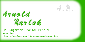 arnold marlok business card